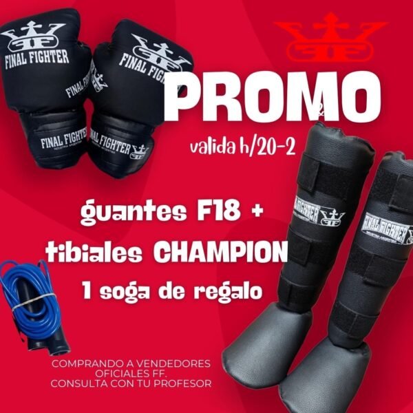 Combo Guante F18 + Tibial Champion + Soga de Regalo